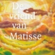 De vriend van Matisse